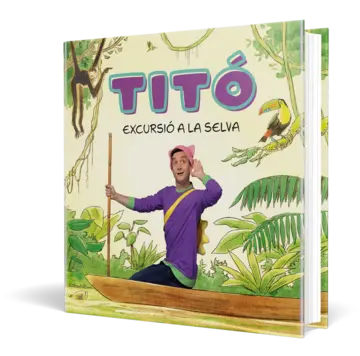 Portada Titó. Excursió a la selva