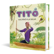 Miniatura portada 3d Titó. Excursió a la selva