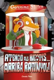 Portada Atenció als bigotis... arriba Ratinyol!