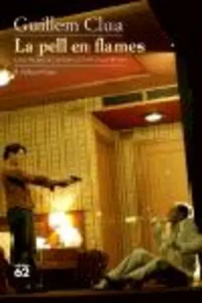 Portada La pell en flames (XXXII Premi de teatre Ciutat d'Alcoi 2004)