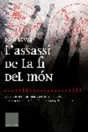Portada L'assassi de la fi del món