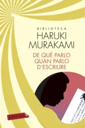 Portada De què parlo quan parlo d'escriure