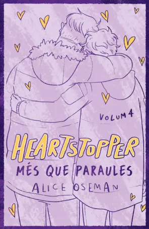 Portada Heartstopper 4. Més que paraules. Edició especial
