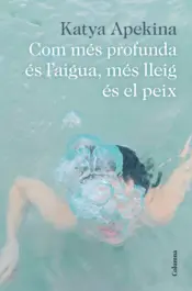 Portada Com més profunda és l'aigua, més lleig és el peix