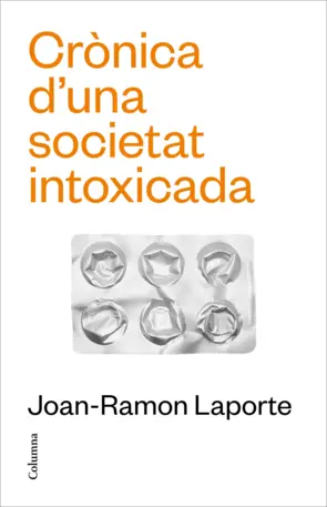 Portada Crònica d'una societat intoxicada