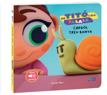 Portada En Titó i els Fa la la. Cargol treu banya