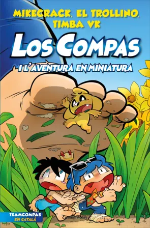 Portada Los Compas 8. Los Compas i l'aventura en miniatura