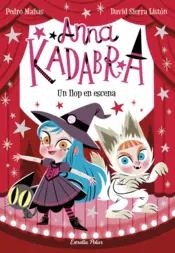 Portada Anna Kadabra 9. Un llop en escena
