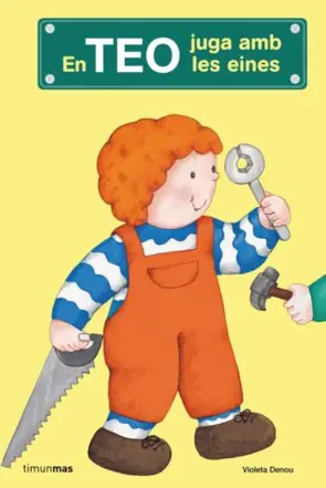 Portada En Teo juga amb les eines