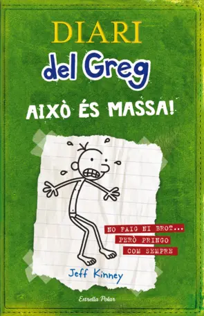 Portada Diari del Greg 3. Això és massa!