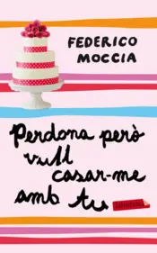 Portada Perdona però vull casar-me amb tu