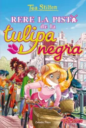 Portada Rere la pista de la tulipa negra