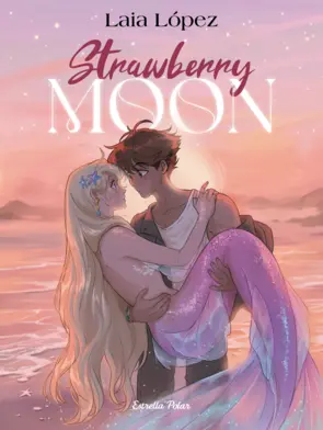 Portada Strawberry Moon. La filla de la lluna