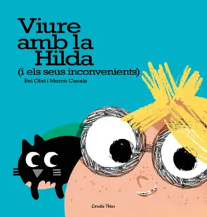 Portada Viure amb la Hilda (i els seus inconvenients)