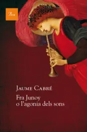Portada Fra Junoy o l'agonia dels sons