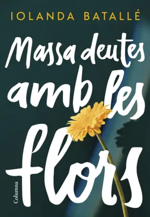 Portada Massa deutes amb les flors