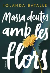 Portada Massa deutes amb les flors