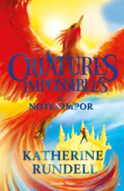 Portada Criatures impossibles 3. El Notenimpor
