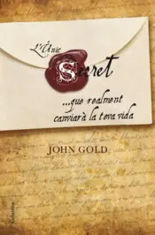Portada L'únic secret que realment canviarà la teva vida