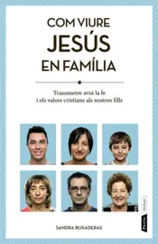 Portada Com viure Jesús en família