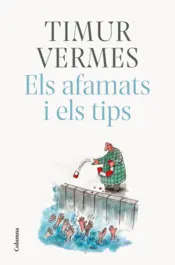 Portada Els afamats i els tips