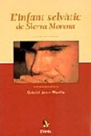 Portada L'infant selvàtic de Sierra Morena