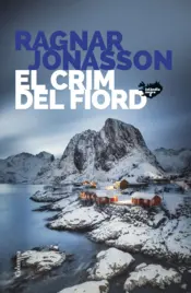 Portada El crim del fiord (Sèrie Islàndia Negra 6)