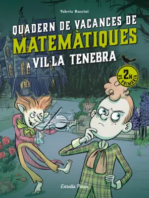 Portada Vil·la Tenebra. Quadern de vacances de matemàtiques. 2n de primària