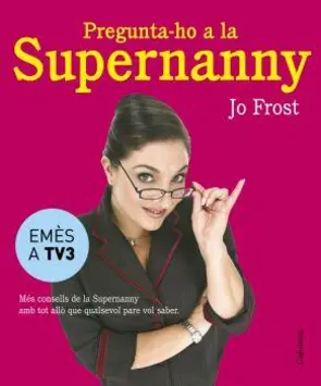 Portada Pregunta-ho a la Supernanny