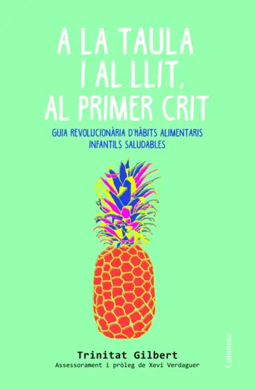 Contraportada A la taula i al llit, al primer crit