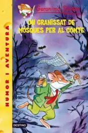 Portada Un granissat de mosques per al comte