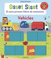 Portada Osset Siset. El meu primer llibre de memòria. Vehicles