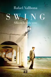 Portada Swing. Allà on la vida venç