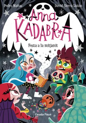 Portada Anna Kadabra 4. Festa a la mitjanit