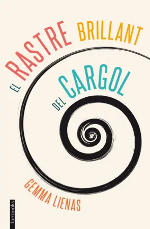 Portada El rastre brillant del cargol