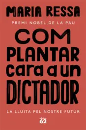Portada Com plantar cara a un dictador