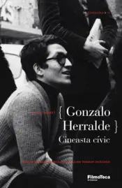 Portada Gonzalo Herralde, cineasta cívic