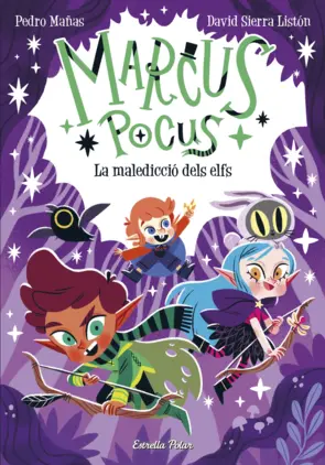 Portada Marcus Pocus 3. La maledicció dels elfs