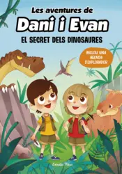 Portada Les aventures de Dani i Evan 1. El secret dels dinosaures