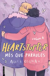Portada Heartstopper 4. Més que paraules