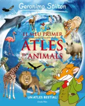 Portada El meu primer atles d'animals Geronimo Stilton