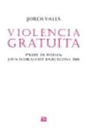 Portada Violència gratuïta
