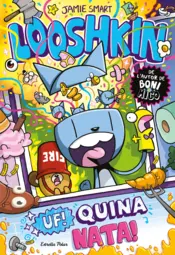 Portada Looshkin 2. Uf! Quina nata!