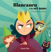 Portada La Blancaneu i els set nans. Conte amb mecanismes