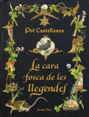 Portada La cara fosca de les llegendes