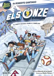 Portada Els Onze 12. El partit decisiu: rumb a l'Himàlaia