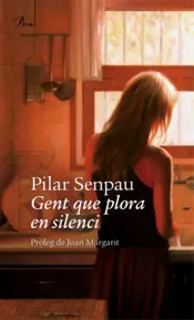 Portada Gent que plora en silenci