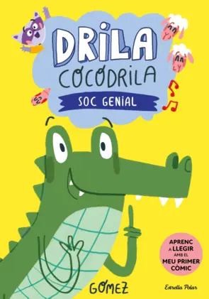 Portada Drila Cocodrila 2. Soc genial. Aprenc a llegir