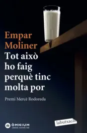 Portada Tot això ho faig perquè tinc molta por