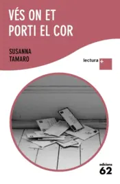 Portada Vés on et porti el cor
